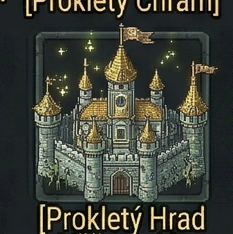 Prokletý Hrad Věčnosti I.